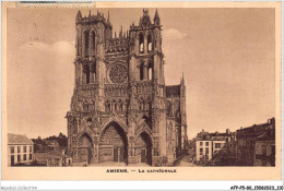 AFPP5-80-0475 - AMIENS - La Cathedrale - Amiens