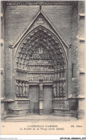 AFPP5-80-0455 - CATHEDRALE D'AMIENS - Le Portail De La Vierge Dorée - Amiens