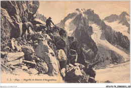 AFSP3-74-0202 - Aiguille Et Glacier D'argentière  - Sonstige & Ohne Zuordnung