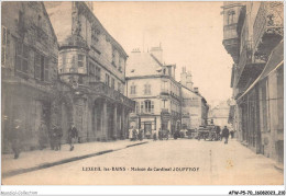 AFWP5-70-0532 - LUXEUIL-les-BAINS - Maison Du Cardinal Jouffroy - Luxeuil Les Bains