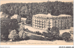 AFWP5-70-0520 - LUXEUIL-les-BAINS - Vue Générale Vers L'hôtel Des Sources - Luxeuil Les Bains