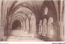 AFWP5-70-0443 - LUXEUIL-LES-BAINS - Le Cloître - Luxeuil Les Bains