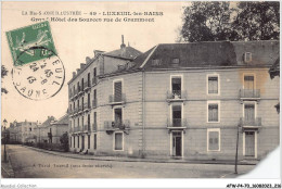 AFWP4-70-0411 - La Haute-saône Illustrée - LUXEUIL-LES-BAINS - Grand Hôtel Des Sources Rue De Grammont - Luxeuil Les Bains