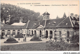 AFWP4-70-0405 - La Haute-saône Illustrée - LUXEUIL-LES-BAINS - établissement Thermal - Les Galeries - Luxeuil Les Bains