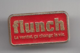 Pin's Cafétaria Flunch La Variété Cela Change La Vie Réf 2842 - Other & Unclassified