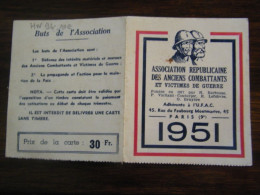 Carte Nominative Adhérent Association Républicaine Anciens Combattants  & Victimes Guerre  A.R.A.C. - 1951 - SUP (HW 94) - Documents