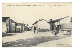 CPA 51 LA GRANDE GUERRE 1914-18 - St-REMY-sur-BUSSY La Rue Principale - Other & Unclassified