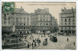 CPA Voyagé * NANTES Place Royale Rues De Gorges Et De La Fosse (animée Tramway) Vassellier - Nantes