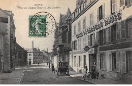 21 - DIJON - SAN37248 - Hôtel Du Chapeau Rouge Et Rue Michelet - Dijon