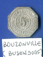 Bouzonville  5  Pf - Monétaires / De Nécessité