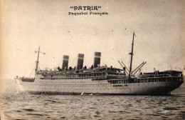 Patria Paquebot Francais - Steamers