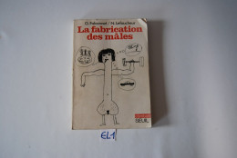 EL1 Livre - Fabrication Des Mâles - Falconnet - Livre De Poche - Humor
