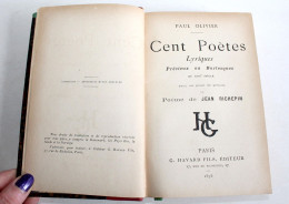 CENT POETES LYRIQUES PRECIEUX BURLESQUE DU 17e De OLIVIER POEME RICHEPIN 1898 EO / LIVRE ANCIEN XIXe SIECLE (2204.183) - Autori Francesi