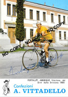 PHOTO CYCLISME REENFORCE GRAND QUALITÉ ( NO CARTE ), AMBROGGIO PORTALUPPI TEAM VITTADELLO 1966 - Cyclisme