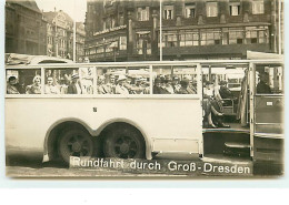 Carte-Photo - Groupe Dans Un Autocar - Rundfahrt Durch Gross-Dresden - Buses & Coaches