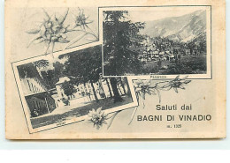 Saluti Dai Bagni Di Vinadio - Andere & Zonder Classificatie