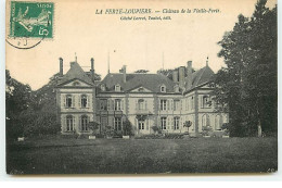 LA FERTE-LOUPIERE - Château De La Vieille-Ferté - Altri & Non Classificati