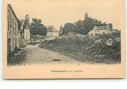 THIMECOURT, Près LUZARCHES - Luzarches