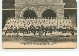 MANDALAY - Religieuses Birmanes Et Pensionnat De Jeunes Filles - Myanmar (Burma)