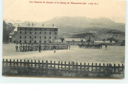 Les Casernes De JAUSIERS Et Le Champ De Manoeuvres - Autres & Non Classés