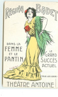 Régina Badet Dans La Femme Et Le Pantin - Théâtre Antoine - Theatre