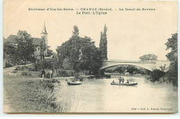 CHANAZ - Environs D'Aix-les-Bains - Le Canal De Savière, Le Pont, L'Eglise - Barques - Otros & Sin Clasificación