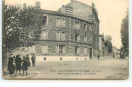 VILLIERS-SUR-MARNE - Rue De La Station - La Poste - Villiers Sur Marne