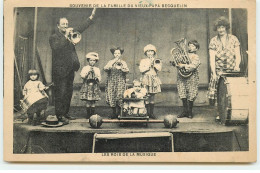 Souvenir De La Famille Du Vieux-Papa Becquelin - Les Rois De La Musique - Music And Musicians