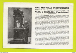 63 CHATELDON Une Merveille D'Horlogerie Construite Par Jean Rivet Décombe VOIR DOS - Chateldon