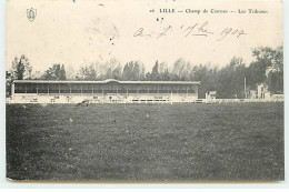 LILLE - Champ De Courses - Les Tribunes - Lille