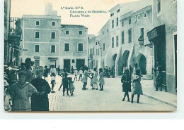 Ciudadela De MENORCA - Plaza Vieja - Menorca