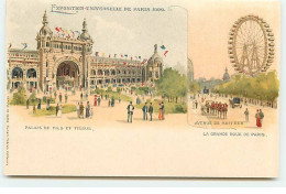 PARIS - Exposition Universelle De Paris 1900 - Palais De Fils Et Tissus - Avenue De Suffren - La Grande Rue De Paris - Exhibitions