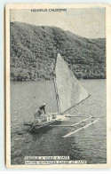 Nouvelle Calédonie - Pirogue à Voile A YATE - Nouvelle Calédonie