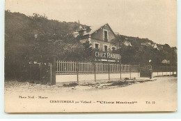Haute Isle - CHANTEMESLE Par Vétheuil - Chez Raoul - Other & Unclassified
