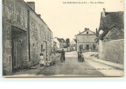 LE PERCHAY - Rue De L'Eglise - Andere & Zonder Classificatie