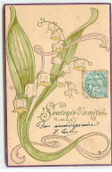 Fantaisie - Carte Gaufrée - Souvenir D'Amitié - Brin De Muguet - Other & Unclassified