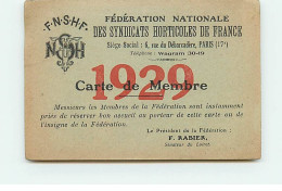 MONTARGIS - Fédération Nationale Des Syndicats Horticoles De France - Carte Membre 1929 - M Leverne Horticulteur - Montargis