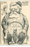 Politique - Orens - Les Poléons D'Aujourd'hui N°1 - Fallières Le Napoléon Du Roupillon - Vin De Loupillon - Satirical