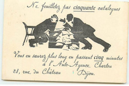 DIJON - Ne Feuilletez Pas Cinquante Catalogues ... L'Auto-Agence Charton - 28 Rue Château - Illustrateur MC - Dijon