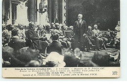 VERSAILLES - Fêtes De La Victoire (14 Juillet 1919) - Discours De M. Poincaré - Remise Au Maréchal Foch ... - Versailles