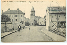 SAINT-REMY-LES-CHEVREUSE - L'Eglise Et La Grande Rue - St.-Rémy-lès-Chevreuse