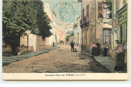 Grande-Rue De TRIEL - Triel Sur Seine