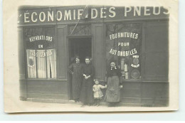 Carte Photo - PARIS - L'Economie Des Pneus - Réparations En Tous Genres - Fournitures Pour Automobiles - Otros & Sin Clasificación