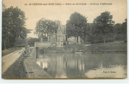 SAINT-CREPIN-AUX-BOIS - Porte De St-Crépin - Château D'Offémont - Other & Unclassified