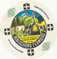 G F 1631  /  ETIQUETTE DE FROMAGE -  REBLOCHONS FERMIERS  VALLEE DE THONES    HAUTE  SAVOIE - Quesos