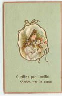 Carte Gaufrée - Fantaisies - Cueillis Par L'amitié Offertes Par Le Coeur - Fillette Tenant Un Bouquet De Fleurs - Other & Unclassified