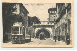 Italie - ROMA - Traforo Del Quirinale - Tramway - Other & Unclassified