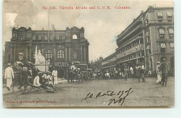 Sri Lanka - COLOMBO - Victoria Arcade And G.O.H. - Pouss-pouss - Sri Lanka (Ceylon)