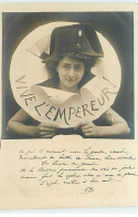 Carte Photo - Femme Sortant D'un Cerceau En Papier - Vive L'Empereur - Napoléon - Papier Crevé - Women