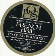 G F 1634  /  ETIQUETTE DE FROMAGE -  FRENCH BRIE    QUATTROCIOCCHI - Käse